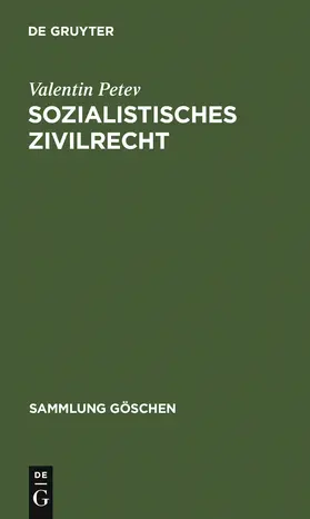 Petev |  Sozialistisches Zivilrecht | Buch |  Sack Fachmedien