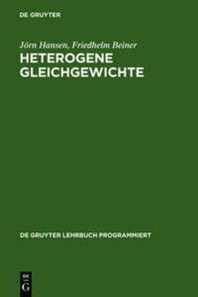 Beiner / Hansen | Heterogene Gleichgewichte | Buch | 978-3-11-004829-2 | sack.de