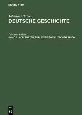 Bühler |  Vom ersten zum zweiten Deutschen Reich | Buch |  Sack Fachmedien
