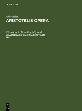 Brandis / Usener | Scholia in Aristotelem | Buch | 978-3-11-005635-8 | www.sack.de