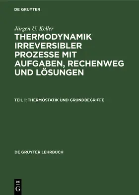 Keller |  Thermostatik und Grundbegriffe | Buch |  Sack Fachmedien