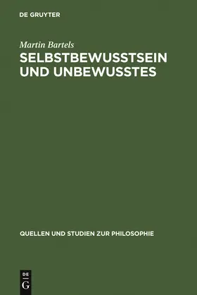 Bartels |  Selbstbewußtsein und Unbewußtes | Buch |  Sack Fachmedien