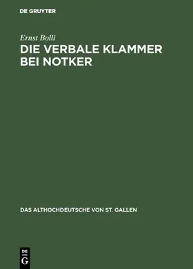 Bolli |  Die verbale Klammer bei Notker | Buch |  Sack Fachmedien