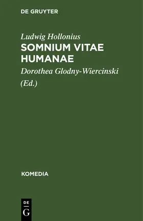 Hollonius / Glodny-Wiercinski |  Somnium Vitae Humanae | Buch |  Sack Fachmedien