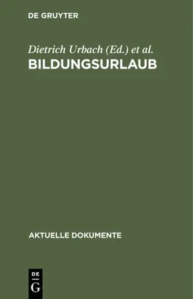 Winterhager / Urbach | Bildungsurlaub | Buch | 978-3-11-005987-8 | www.sack.de