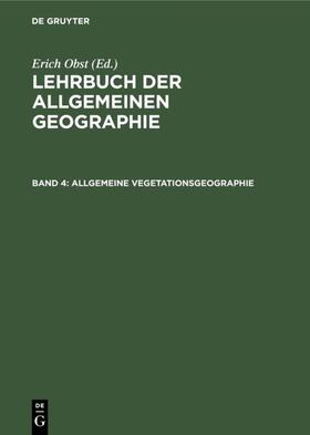 Obst | Allgemeine Vegetationsgeographie | Buch | 978-3-11-006052-2 | sack.de