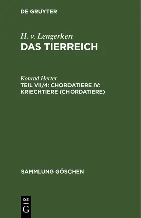 Herter |  Chordatiere IV: Kriechtiere (Chordatiere) | Buch |  Sack Fachmedien