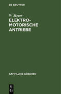 Meyer |  Elektromotorische Antriebe | Buch |  Sack Fachmedien