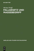 Wolff |  Fallgesetz und Massebegriff | Buch |  Sack Fachmedien