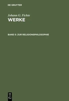Fichte |  Zur Religionsphilosophie | Buch |  Sack Fachmedien