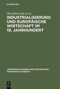Büsch / Herzfeld / Fischer |  Industrialisierung und Europäische Wirtschaft im 19. Jahrhundert | Buch |  Sack Fachmedien