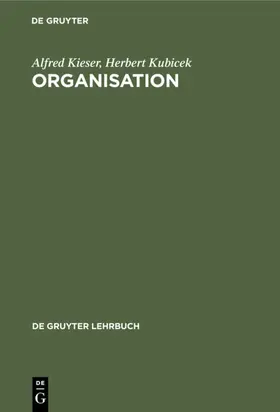 Kubicek / Kieser |  Organisation | Buch |  Sack Fachmedien