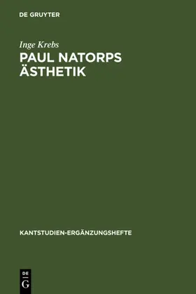 Krebs | Paul Natorps Ästhetik | Buch | 978-3-11-006587-9 | www.sack.de