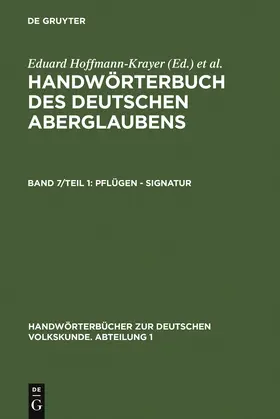Bächtold-Stäubli / Hoffmann-Krayer |  Pflügen - Signatur | Buch |  Sack Fachmedien