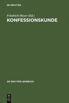 Heyer |  Konfessionskunde | Buch |  Sack Fachmedien
