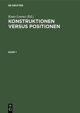 Lorenz |  Konstruktionen versus Positionen | Buch |  Sack Fachmedien