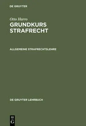 Harro |  Allgemeine Strafrechtslehre | Buch |  Sack Fachmedien