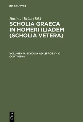 Erbse |  Scholia ad libros Y - O continens | Buch |  Sack Fachmedien