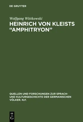 Wittkowski |  Heinrich von Kleists "Amphitryon" | Buch |  Sack Fachmedien