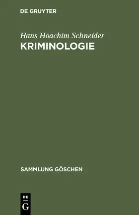 Schneider |  Kriminologie | Buch |  Sack Fachmedien
