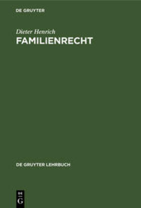 Henrich | Familienrecht | Buch | 978-3-11-007178-8 | sack.de