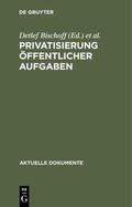Nickusch / Bischoff |  Privatisierung öffentlicher Aufgaben | Buch |  Sack Fachmedien