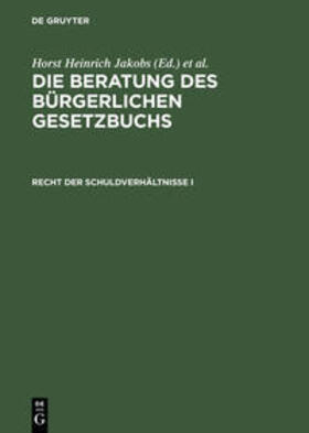 Schubert / Jakobs | Recht der Schuldverhältnisse I | Buch | 978-3-11-007201-3 | sack.de