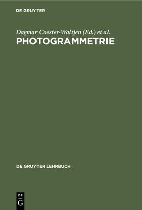 Coester-Waltjen / Erichsen / Geppert | Photogrammetrie | Buch | 978-3-11-007358-4 | sack.de