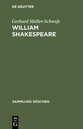 Müller-Schwefe |  William Shakespeare | Buch |  Sack Fachmedien