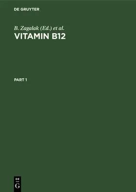 Zagalak / Friedrich / Universität <Zürich> |  Vitamin B12 | Buch |  Sack Fachmedien