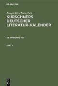 Kürschner |  Kürschners Deutscher Literatur-Kalender auf das Jahr .... 58. Jahrgang 1981 | Buch |  Sack Fachmedien