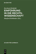 Rehfeldt / Rehbinder |  Einführung in die Rechtswissenschaft | Buch |  Sack Fachmedien