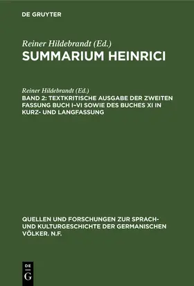 Hildebrandt |  Textkritische Ausgabe der zweiten Fassung Buch I-VI sowie des Buches XI in Kurz- und Langfassung | Buch |  Sack Fachmedien
