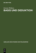 Wolters |  Basis und Deduktion | Buch |  Sack Fachmedien