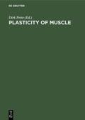 Pette |  Plasticity of Muscle | Buch |  Sack Fachmedien