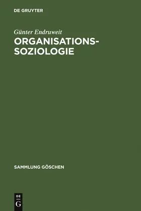Endruweit |  Organisationssoziologie | Buch |  Sack Fachmedien