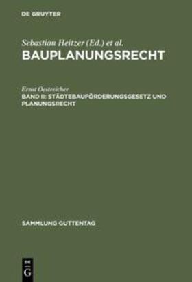 Oestreicher / Heitzer |  Städtebauförderungsgesetz und Planungsrecht | Buch |  Sack Fachmedien