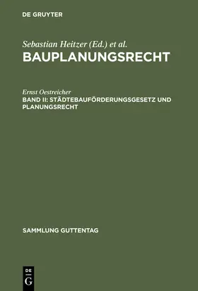 Oestreicher / Heitzer | Städtebauförderungsgesetz und Planungsrecht | Buch | 978-3-11-008082-7 | www.sack.de