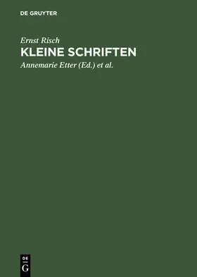 Risch / Looser / Etter |  Kleine Schriften | Buch |  Sack Fachmedien