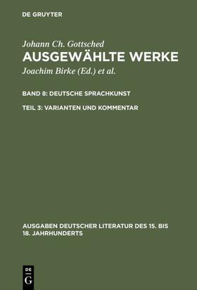 Gottsched / Penzl / Mitchell |  Deutsche Sprachkunst. Varianten und Kommentar | Buch |  Sack Fachmedien