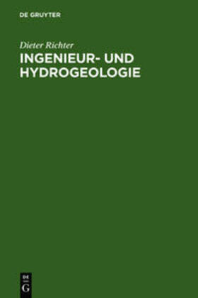 Richter | Ingenieur- und Hydrogeologie | Buch | 978-3-11-008547-1 | sack.de