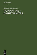 Wirth |  Romanitas - Christianitas | Buch |  Sack Fachmedien