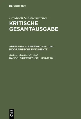 Arndt / Virmond |  Schleiermacher, Friedrich: Kritische Gesamtausgabe | Buch |  Sack Fachmedien