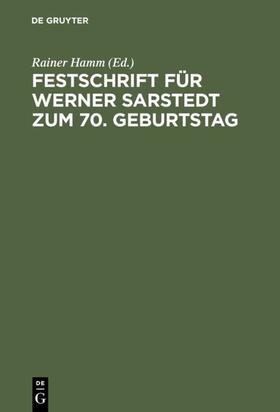 Hamm | Festschrift für Werner Sarstedt zum 70. Geburtstag | Buch | 978-3-11-008611-9 | sack.de