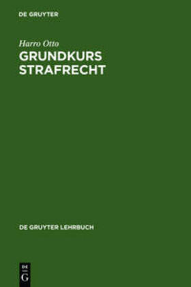 Otto | Grundkurs Strafrecht | Buch | 978-3-11-008645-4 | sack.de
