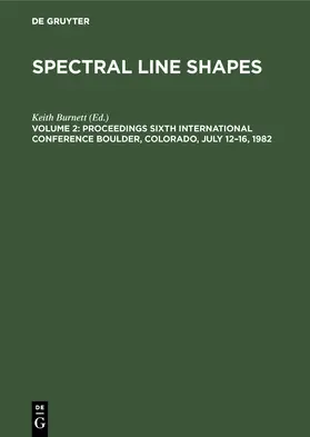 Burnett |  Proceedings Sixth International Conference Boulder, Colorado, July 12-16, 1982 | Buch |  Sack Fachmedien