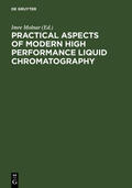 Molnar |  Practical Aspects of Modern High Performance Liquid Chromatography | Buch |  Sack Fachmedien