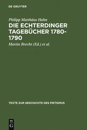 Hahn / Paulus / Brecht |  Die Echterdinger Tagebücher 1780-1790 | Buch |  Sack Fachmedien