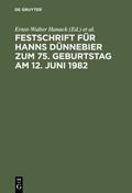 Hanack / Wendisch / Rieß |  Festschrift für Hanns Dünnebier zum 75. Geburtstag am 12. Juni 1982 | Buch |  Sack Fachmedien