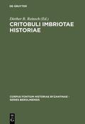 Reinsch |  Critobuli Imbriotae Historiae | Buch |  Sack Fachmedien